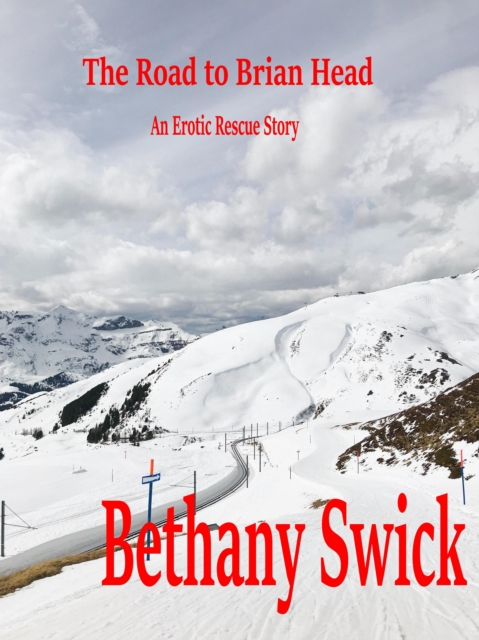 Road to Brian Head An Erotic Rescue Story