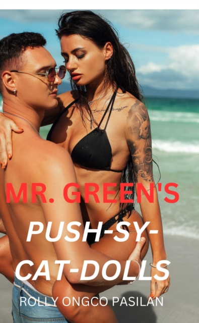 Mr. Green Book 5: Mr. Green's Push-Sy-Cat-Dolls