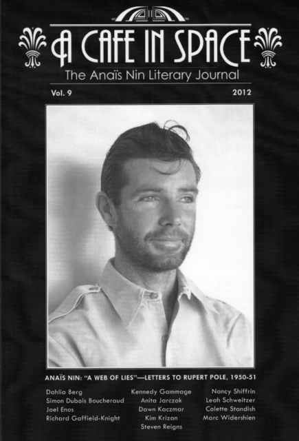 Cafe in Space: The Anais Nin Literary Journal, Volume 9