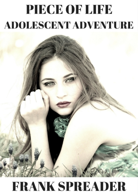 Piece of Life: Adolescent Adventure