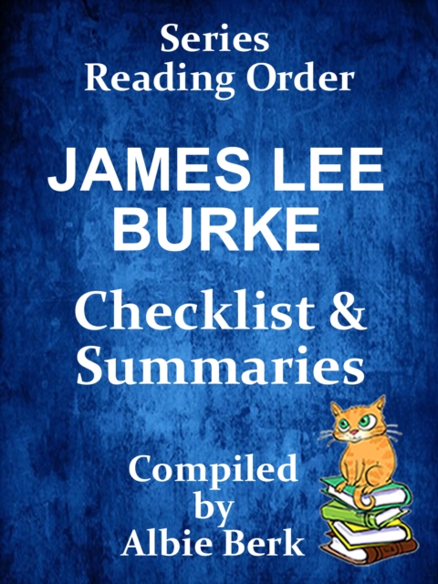 James Lee Burke: Series Reading Order - with Summaries & Checklist