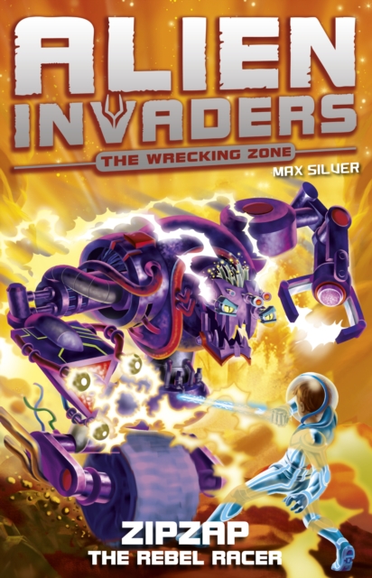 Alien Invaders 9: Zipzap - The Rebel Racer