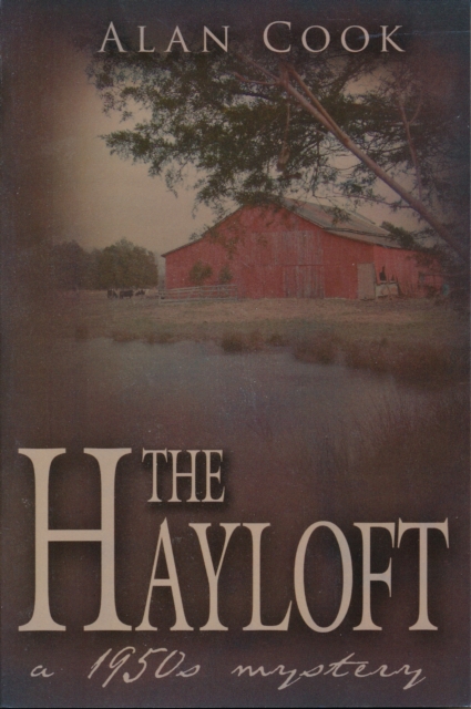 Hayloft: A 1950s Mystery
