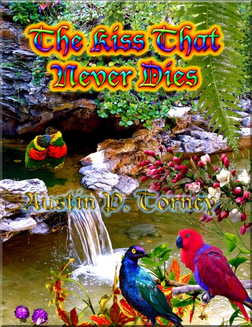 Kiss That Never Dies