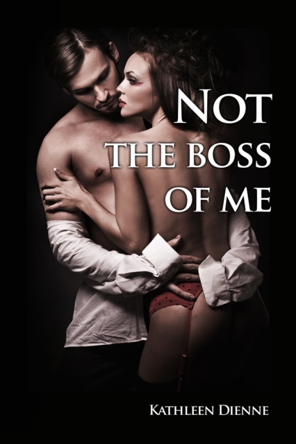 Not the Boss of Me