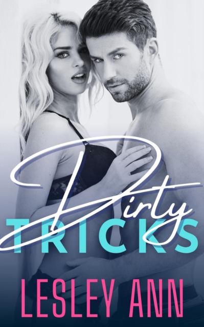 Dirty Tricks