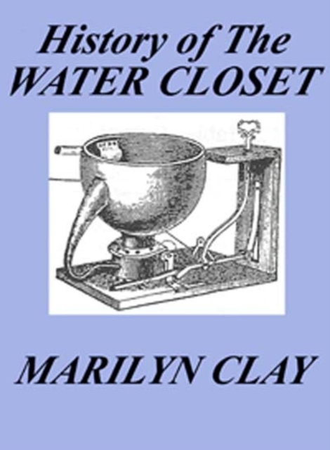 History of the Water Closet