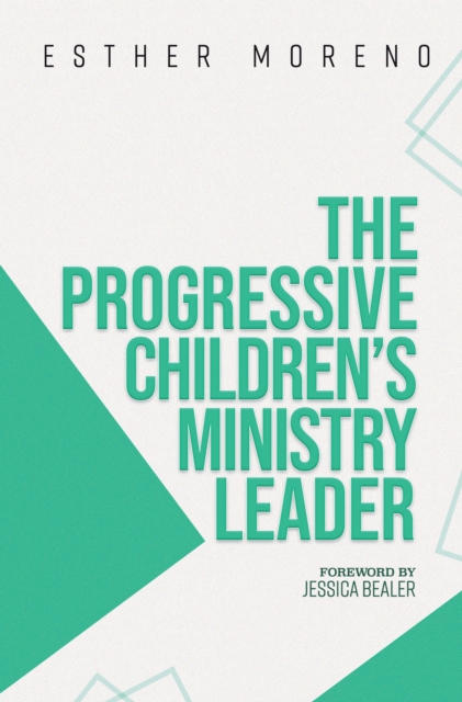 Progressive Children's Ministry Leader