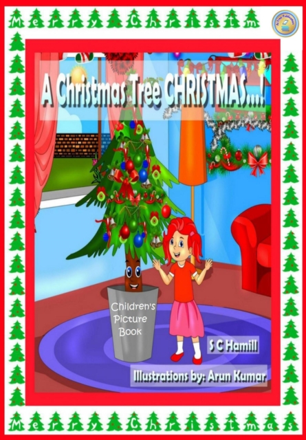 Christmas Tree Christmas. Children's Picture Book.