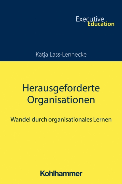 Herausgeforderte Organisationen