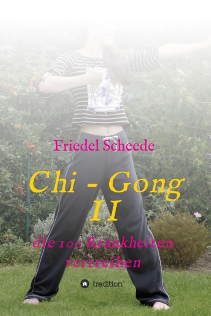 Chi - Gong II