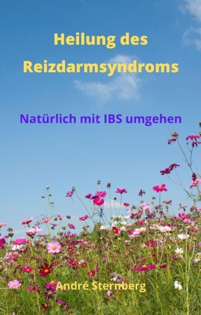 Heilung des Reizdarmsyndroms
