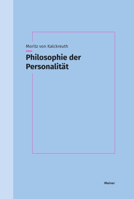 Philosophie der Personalität