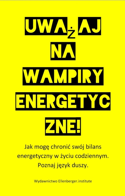 Uważaj na wampiry energetyczne!