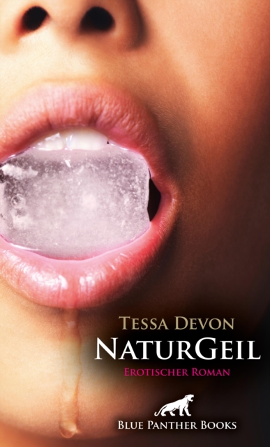 NaturGeil | Erotischer Roman