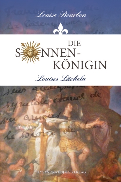 Die Sonnenkönigin