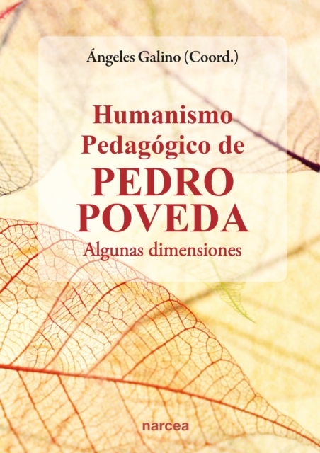 Humanismo pedagogico de Pedro Poveda