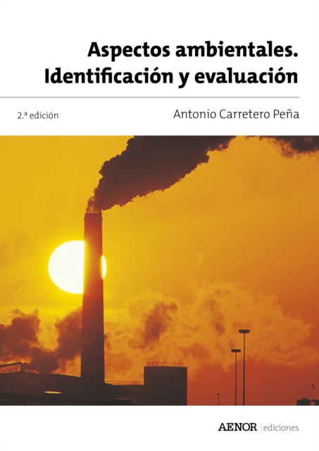 Aspectos ambientales. Identificación y evaluación