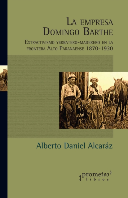La empresa Domingo Barthe