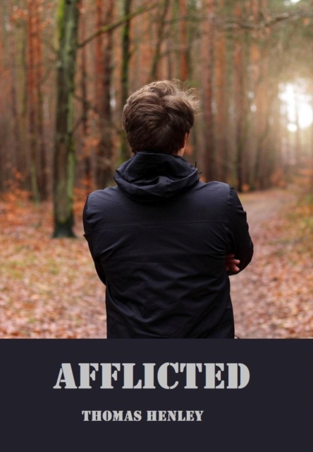 Afflicted