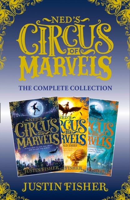 Ned's Circus of Marvels: The Complete Collection