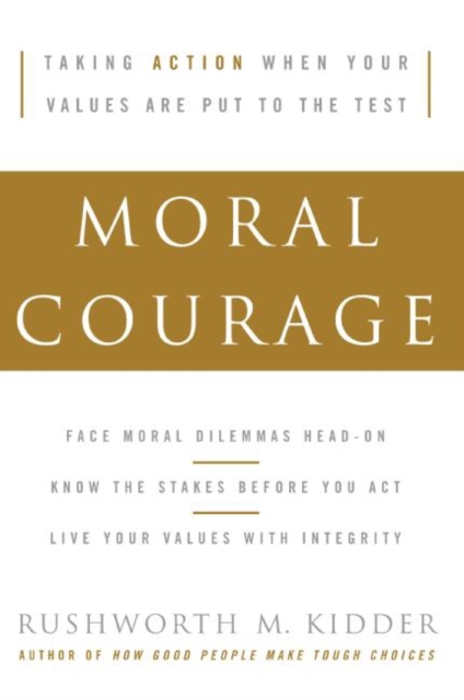 Moral Courage