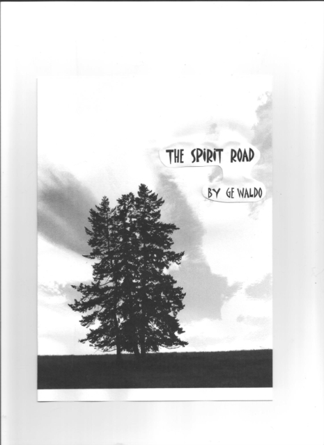 Spirit Road; A Personal Quest