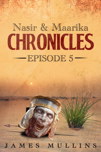 Nasir and Maarika Chronicles Episode V