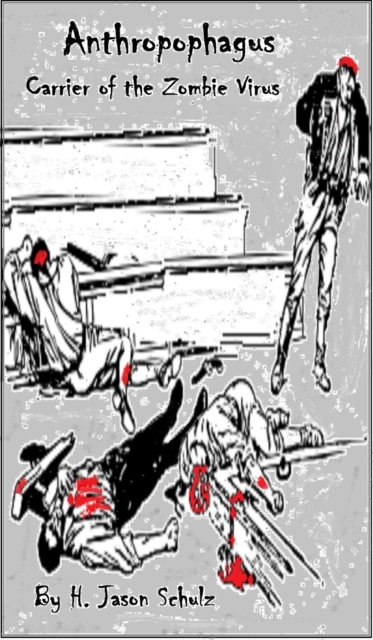 Anthropophagus, Carrier of the Zombie Virus