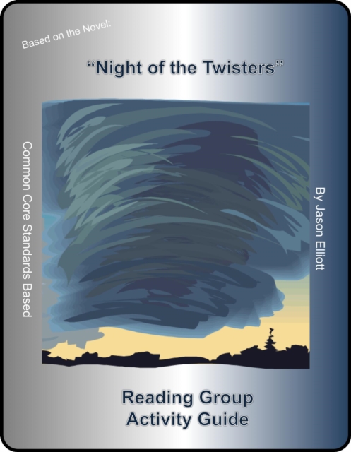 Night of the Twisters Reading Group Activity Guide
