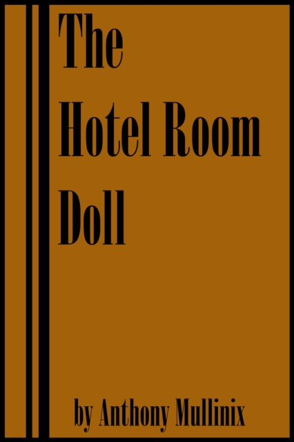 Hotel Room Doll