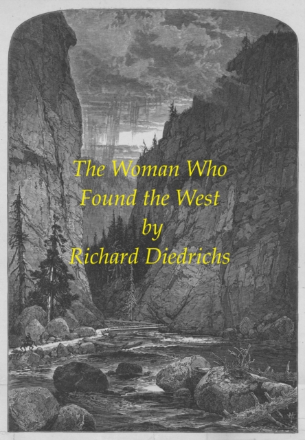 Woman Who Found the West