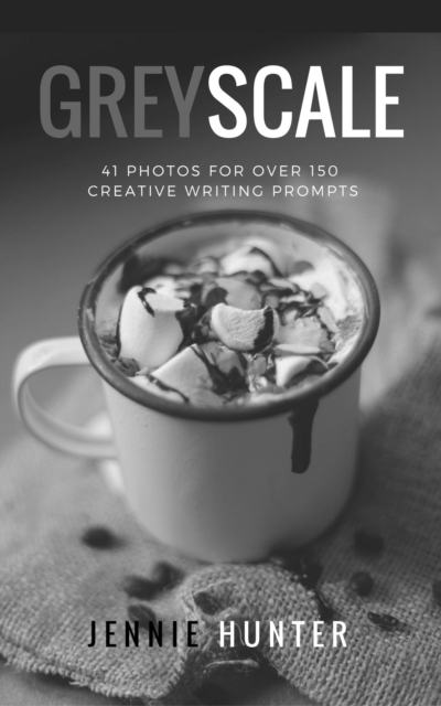 Greyscale: 41 Photos For Over 150 Creative Writing Prompts