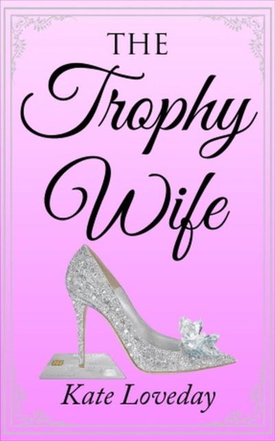 Trophy Wife