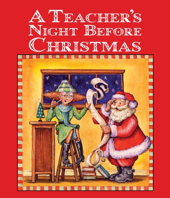 Teacher's Night Before Christmas