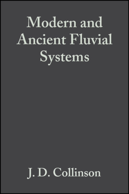 Modern and Ancient Fluvial Systems