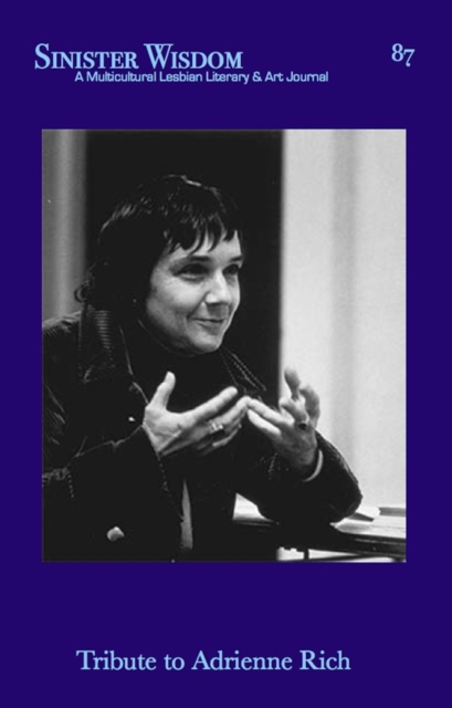 Sinister Wisdom 87: Tribute to Adrienne Rich