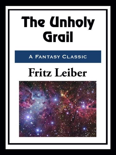 Unholy Grail