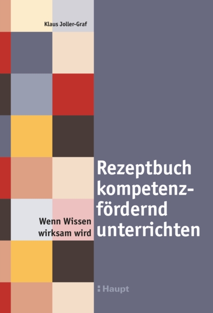 Rezeptbuch kompetenzfördernd unterrichten