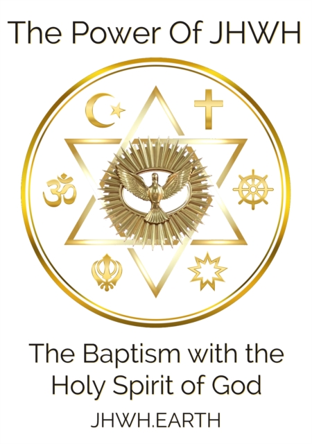 Baptism with the Holy Spirit of God