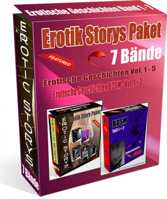 7 Bande Erotische Geschichten Ebooks Mega Paket. 5 hochspannende Bande Erotische Geschichten und 2 erregende hochspannende Bande Erotische Geschichten BDSM.