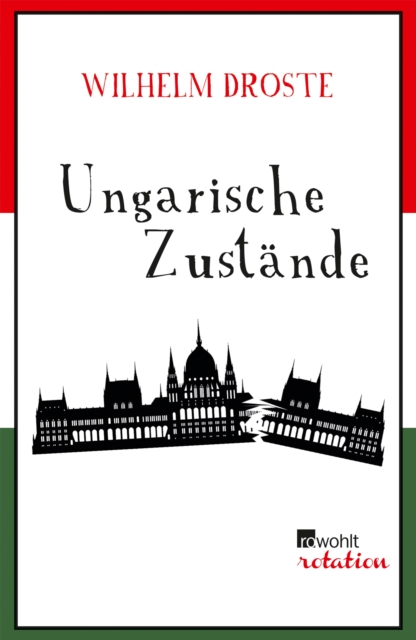 Ungarische Zustände
