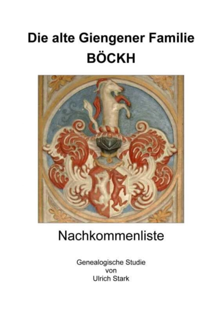 Die alte Giengener Familie BÖCKH
