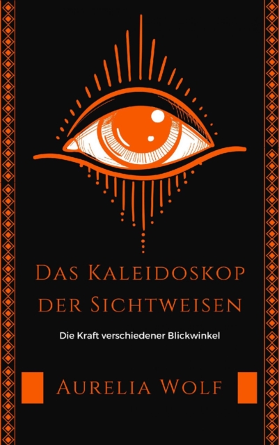 Das Kaleidoskop der Sichtweisen