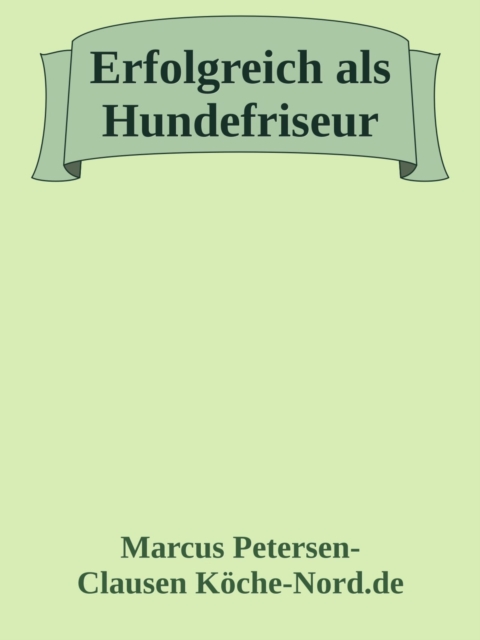 Erfolgreich als Hundefriseur