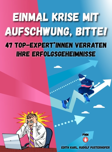 Einmal Krise mit Aufschwung, bitte! - Nominiert für den Deutschen Wirtschaftsbuchpreis 2021