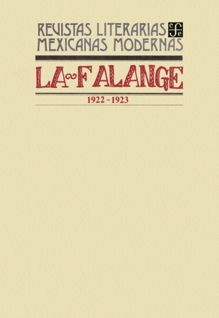 La Falange, 1922-1923