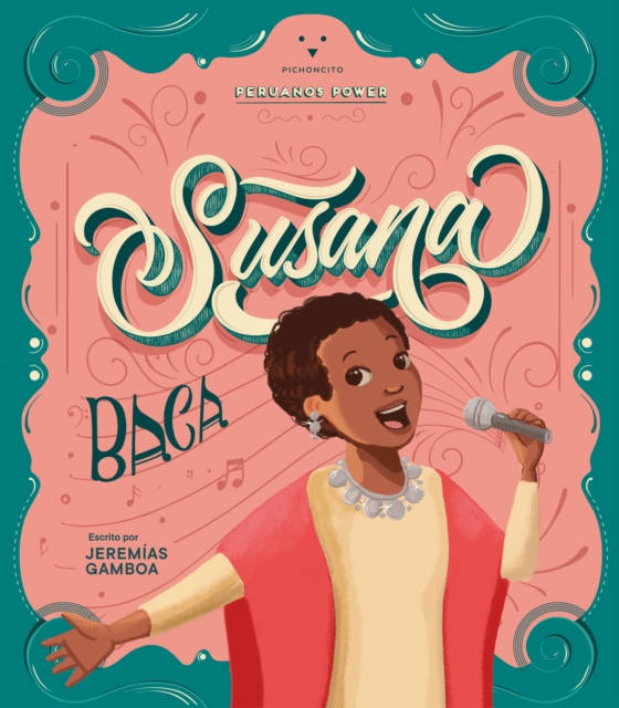 Peruanos Power: Susana Baca