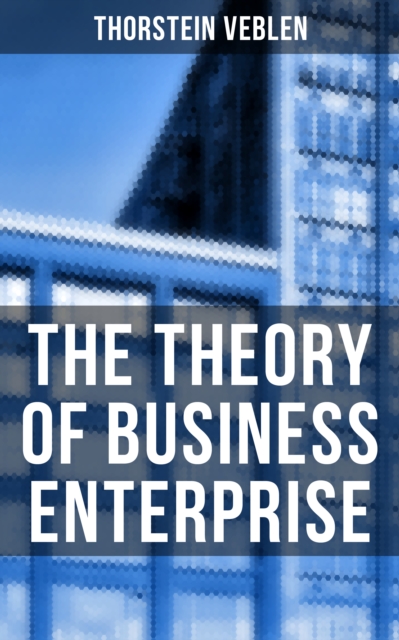 Theory of Business Enterprise
