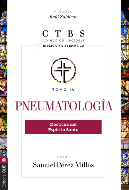 Pneumatología: Doctrina del Espíritu Santo